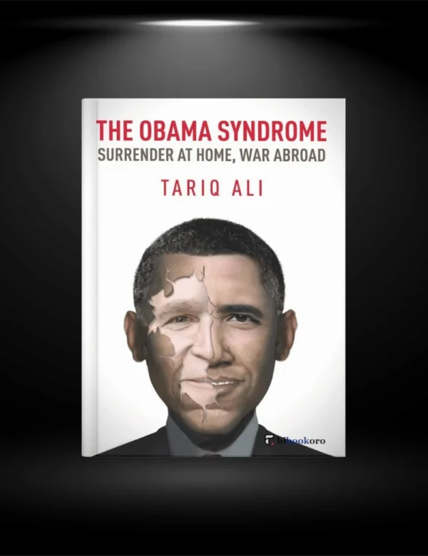 The Obama Syndrome: Surrender at Home, War Abroad